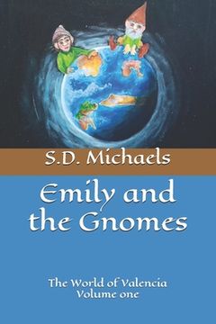 portada Emily and the Gnomes: The World of Valencia (en Inglés)