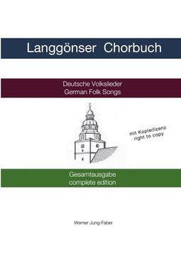 portada Langgönser Chorbuch Gesamtausgabe (en Alemán)