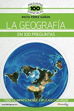 portada La Geografía en 100 Preguntas