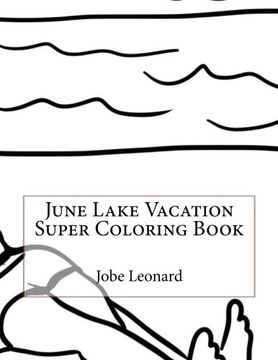 portada June Lake Vacation Super Coloring Book