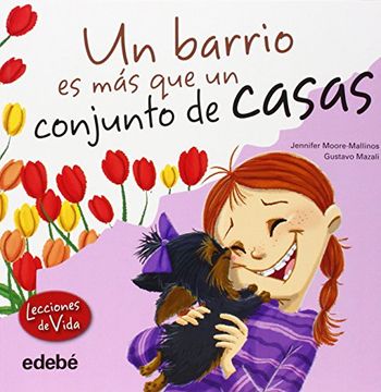 Un Barrio Es MS Que Un Conjunto de Casas