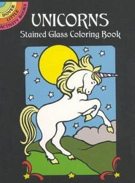 portada Unicorns Stained Glass Coloring Book (Dover Stained Glass Coloring Book) 