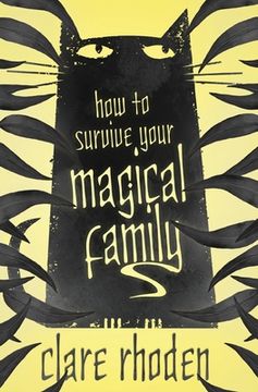 portada How to Survive Your Magical Family (en Inglés)