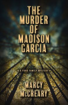 portada The Murder of Madison Garcia: Volume 2 (en Inglés)