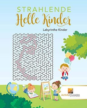 portada Strahlende Helle Kinder: Labyrinthe Kinder (en Alemán)