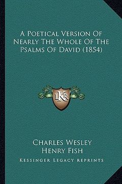 portada a poetical version of nearly the whole of the psalms of david (1854) (en Inglés)