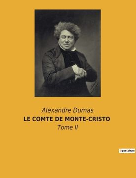 portada Le Comte de Monte-Cristo: Tome II (in French)