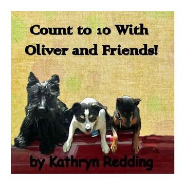 portada Count to 10 With Oliver and Friends! (en Inglés)