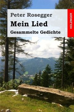 portada Mein Lied: Gesammelte Gedichte (German Edition)