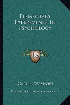 portada elementary experiments in psychology (in English)