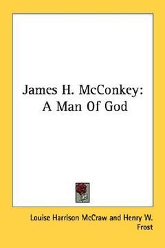 portada james h. mcconkey: a man of god (en Inglés)