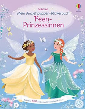 portada Mein Anziehpuppen-Stickerbuch: Feen-Prinzessinnen: Mit Über 300 Stickern, Davon Viele mit Glitzer (en Alemán)