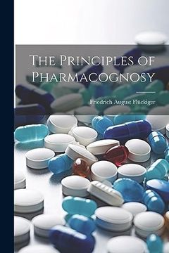 portada The Principles of Pharmacognosy (en Inglés)