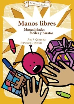 portada Manos Libres - 3ª Edición (in Spanish)