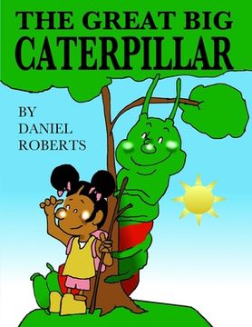 portada The Great Big Caterpillar (in English)