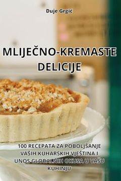 portada MlijeČno-Kremaste Delicije (en Croacia)