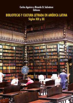 portada Bibliotecas y Cultura Letrada en América Latina