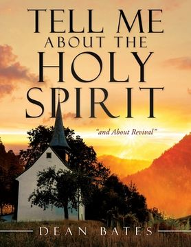 portada Tell Me About The Holy Spirit (en Inglés)