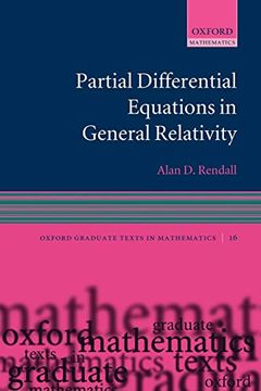 portada Partial Differential Equations in General Relativity (Oxford Graduate Texts in Mathematics) (en Inglés)