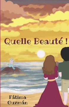 portada Quelle beauté! (in French)
