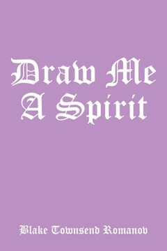 portada Draw Me a Spirit (en Inglés)