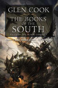 portada Books of the South: Tales of the Black Company (Shadow Games (in English)