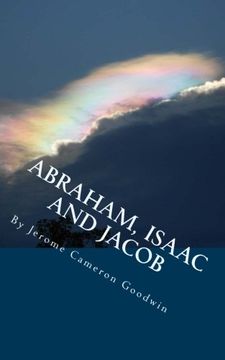 portada ABRAHAM, ISAAC And JACOB: All The Bible Teaches About