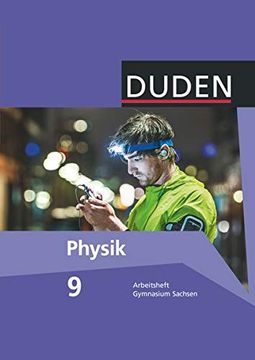 portada Duden Physik 9. Schuljahr. Arbeitsheft Gymnasium Sachsen (en Alemán)