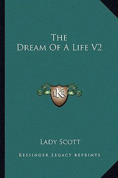 portada the dream of a life v2 (en Inglés)