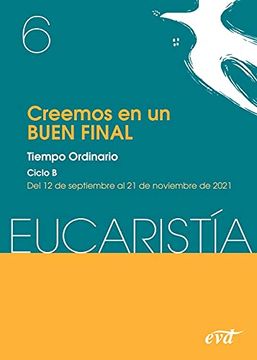 portada Creemos en un Buen Final (Eucaristía nº 6