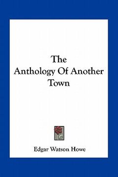 portada the anthology of another town (en Inglés)