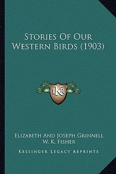 portada stories of our western birds (1903) (en Inglés)