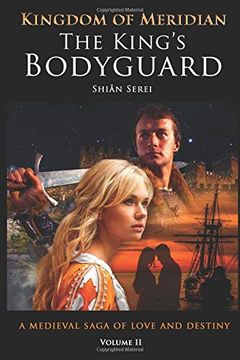 portada The King's Bodyguard (The Kingdom of Meridian) (in English)