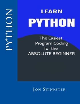 portada Python: Learn the Easiest Program Coding for the Absolute Beginner: Volume 1 (Computer Coding for Beginnners)
