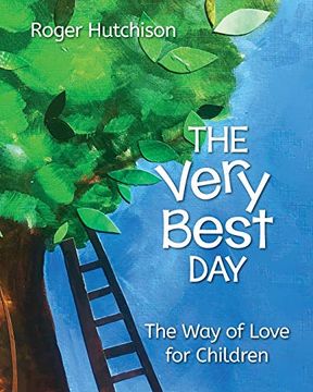 portada The Very Best Day: The way of Love for Children (en Inglés)