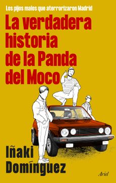 portada LA VERDADERA HISTORIA DE LA PANDA DEL MOCO (in Spanish)