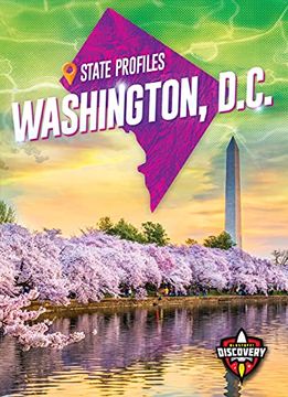 portada Washington, D. C. (Blastoff! Discovery: State Profilesstate Profiles) 