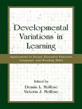 portada developmental variations in learning: applications to social, executive function, language, and reading skills (in English)