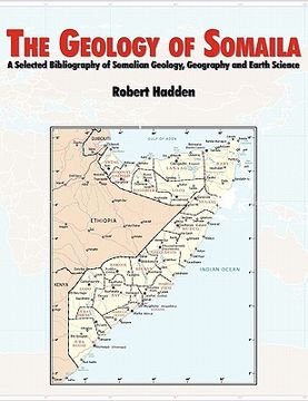 portada the geology of somalia: a selected bibliography of somalian geology, geography and earth science. (in English)
