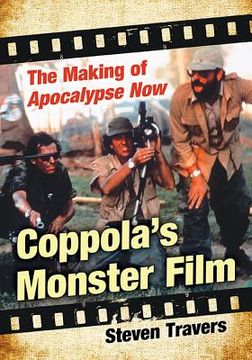 portada Coppola's Monster Film: The Making of Apocalypse Now (en Inglés)