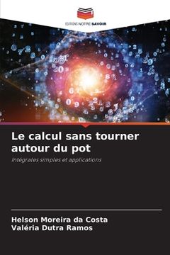 portada Le calcul sans tourner autour du pot (in French)