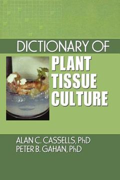 portada dictionary of plant tissue culture (en Inglés)