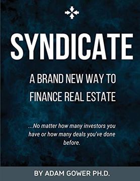 portada Syndicate: A Brand new way to Finance Real Estate (in English)