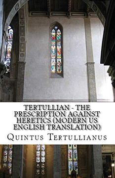 portada The Prescription Against Heretics (Lighthouse Church Fathers) (in English)