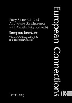 portada European Intertexts: Women's Writing in English in a European Context (European Connections)