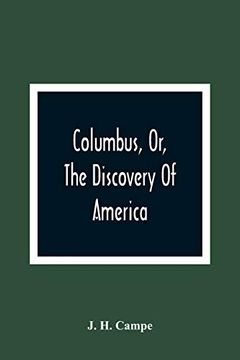 portada Columbus, or, the Discovery of America: As Related by a Father to his Children, and Designed for the Instruction of Youth (en Inglés)