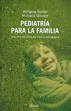 portada Pediatria Para la Familia. Una Obra de Consulta Medico-Pedagogica (in Spanish)