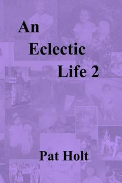 portada An Eclectic Life 2 (en Inglés)