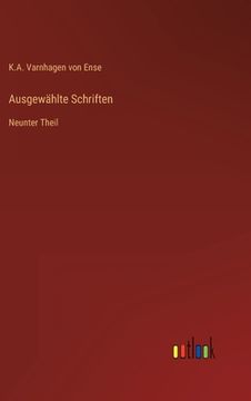 portada Ausgewählte Schriften: Neunter Theil (en Alemán)