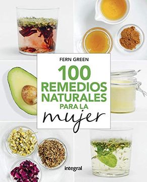 portada 100 Remedios Naturales Para la Mujer